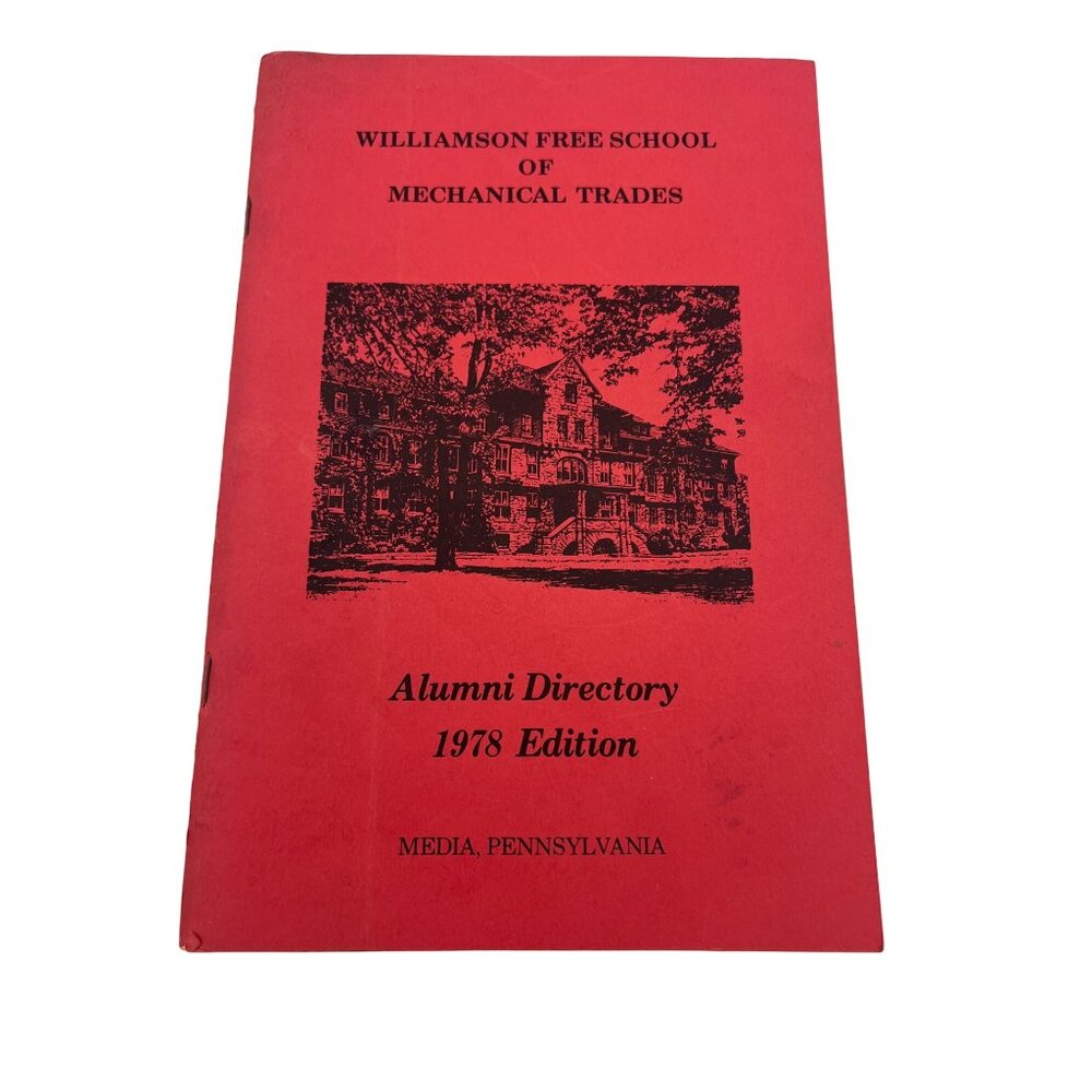 1978 Williamson Free School of Mechanical Trades Alumni Directory Media PA Paper